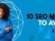 10 SEO Mistakes That Are Killing Your Rankings